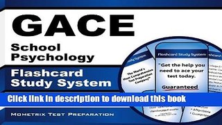 Read GACE School Psychology Flashcard Study System: GACE Test Practice Questions   Exam Review for