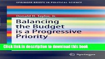 Read Balancing the Budget is a Progressive Priority (SpringerBriefs in Political Science) Ebook