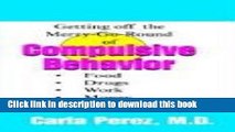 Read Getting Off the Merry-Go-Round of Compulsive Behaviors Ebook Free