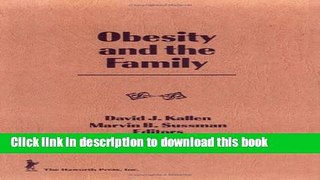 Read Obesity and the Family Ebook Free