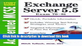 Read Exchange Server 5.5: Exam 70-81 Ebook Free