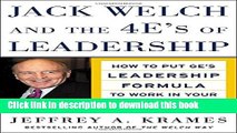 Download Jack Welch and the 4 E s of Leadership: How to Put GE s Leadership Formula to Work in