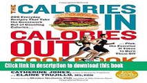 Read Books The Calories In, Calories Out Cookbook: 200 Everyday Recipes That Take the Guesswork