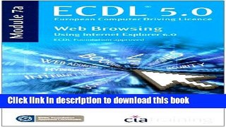Download ECDL Syllabus 5.0 Module 7a Web Browsing Using Internet Explorer 6 PDF Free