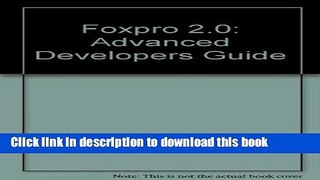 Read Foxpro 2.5 Advanced Developer s Handbook/Book and Disk Ebook Free