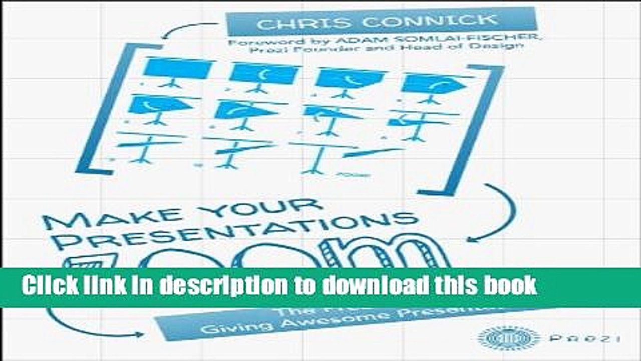 Read Make Your Presentations Zoom: The Prezi Way to Giving Awesome Presentations  Ebook Free