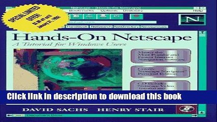 Read Hands-On Netscape: A Tutorial and Video for Windows Users (Bk/CD-ROM) Ebook Free