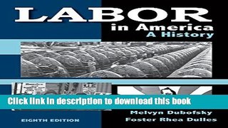 Read Labor in America: A History E-Book Free