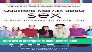 Read Questions Kids Ask About Sex: Honest Answers for Every Age Ebook Free
