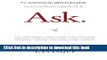 PDF Ask: The Counterintuitive Online Method to Discover Exactly What Your Customers Want to