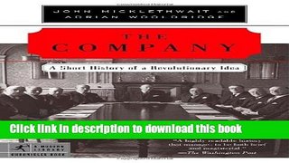 Download The Company: A Short History of a Revolutionary Idea (Modern Library Chronicles) E-Book