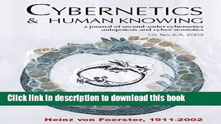 Read Books Heinz Von Foerster 1911-2002 (Cybernetics   Human Knowing: A Journal of Second-Order