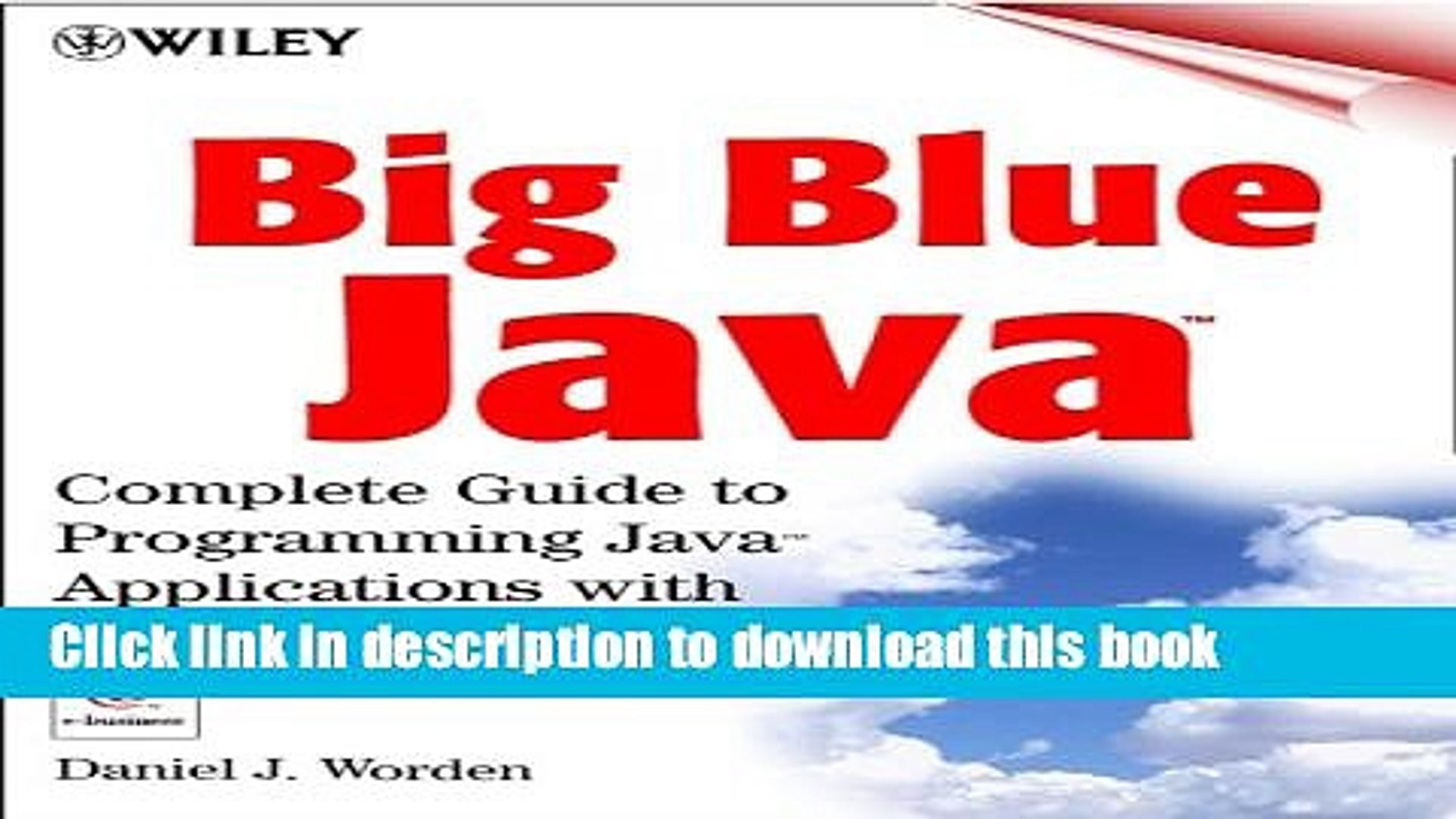 Read Big Blue Java: Complete Guide to Programming Java Applications with IBM Tools Ebook Free