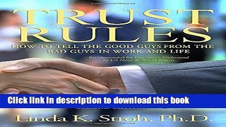 Read Trust Rules: How to Tell the Good Guys from the Bad Guys in Work and Life, 2nd Edition  Ebook