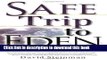 Download Books Safe Trip to Eden: Ten Steps to Save Planet Earth from the Global Warming Meltdown