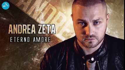 Andrea Zeta - Voglio viverti