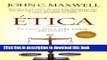 Download Etica: La Unica Regla Para Tomar Decisiones (Spanish Edition)  Ebook Online