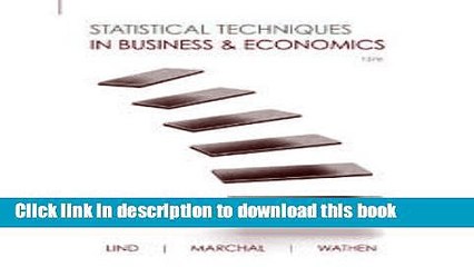 Read Statistical Techniques in Business and Economics (Mcgraw-Hill/Irwin Series Operations and