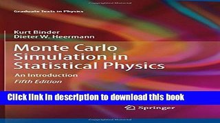 Download Monte Carlo Simulation in Statistical Physics: An Introduction (Graduate Texts in