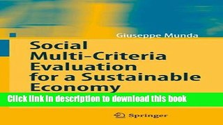 Read Social Multi-Criteria Evaluation for a Sustainable Economy  Ebook Free