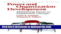 Read Power and Organization Development: Mobilizing Power to Implement Change (Prentice Hall