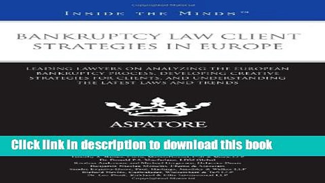 [PDF] Bankruptcy Law Client Strategies in Europe: Leading Lawyers on Analyzing the European