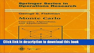 Read Monte Carlo: Concepts, Algorithms, and Applications (Springer Series in Operations Research