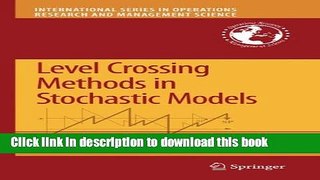 Read Level Crossing Methods in Stochastic Models (International Series in Operations Research
