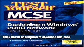 Read Test Yourself MCSE Designing a Windows 2000 Network (Exam 70-221) Ebook Free