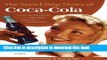 Read The Sparkling Story of Coca-Cola: An Entertaining History including Collectibles, Coke Lore,