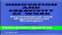 Read Innovation and Creativity at Work: Psychological and Organizational Strategies  PDF Online