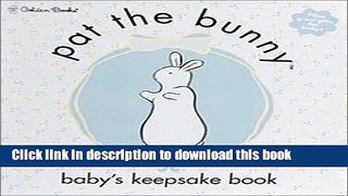 Download pat the bunny Journal and Memory Box PDF Online