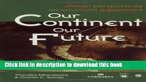 Read Our Continent, Our Future: African Perspectives on Structural Adjustment  Ebook Free