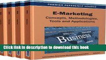 Read E-Marketing Set: Concepts, Methodologies, Tools and Applications: E-Marketing: Concepts,