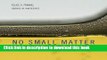Read Book No Small Matter: Science on the Nanoscale E-Book Free