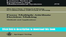 Read Fuzzy Multiple Attribute Decision Making: Methods and Applications (Lecture Notes in