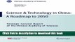 Read Science   Technology in China: A Roadmap to 2050: Strategic General Report of the Chinese