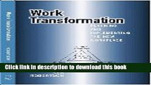 Read Work Transformation: Planning and Implementing the New Workplace  PDF Online