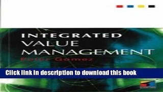 Download Integrated Value Management (Smart Strategies S)  Ebook Free