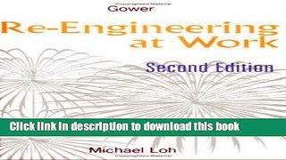 Download Re-Engineering at Work  PDF Free