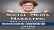PDF Social Media Marketing Workbook: 2016 Edition - How to Use Social Media for Business  EBook