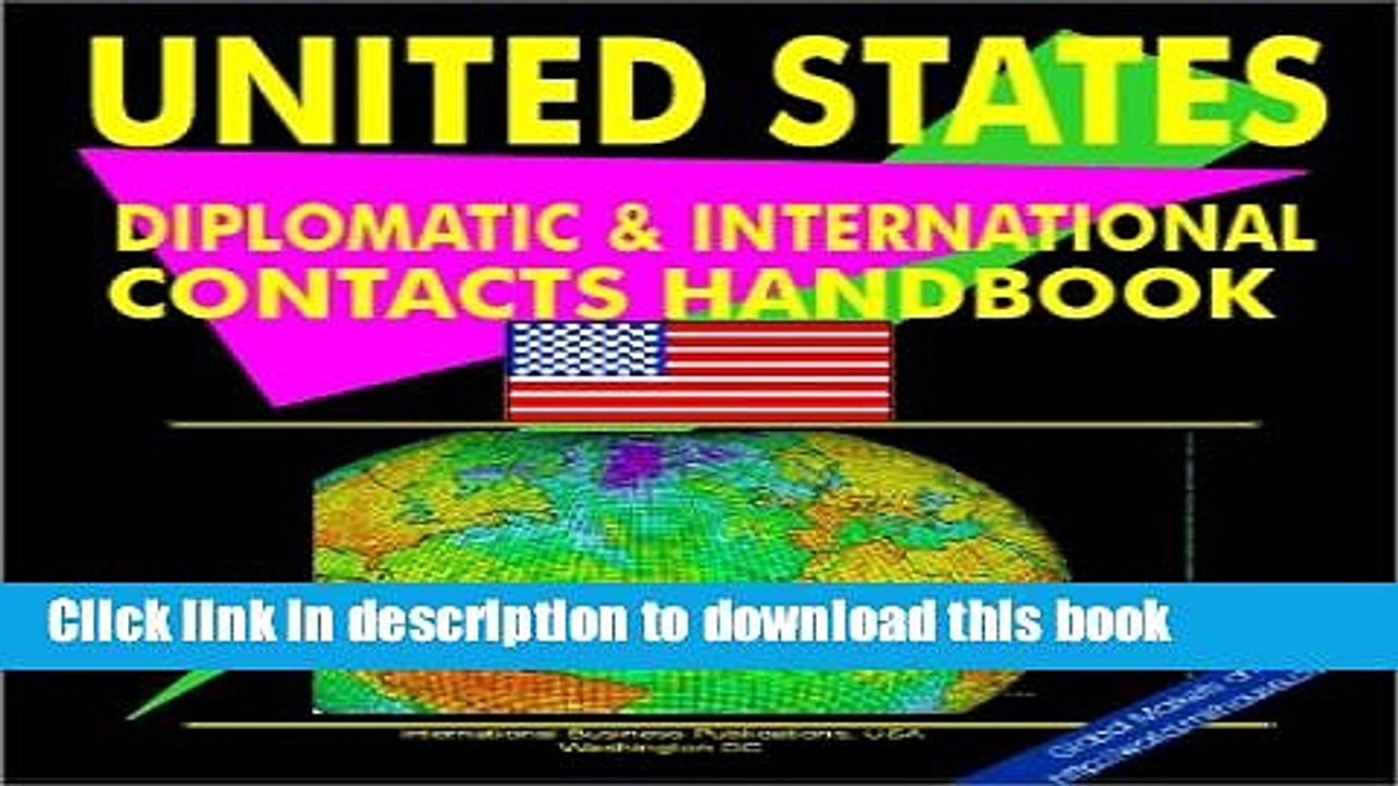 Read United States Diplomatic and International Contacts Handbook (World Diplomatic and