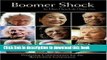 Read Boomer Shock: Preparing Communities for the Retirement Generation Ebook Free