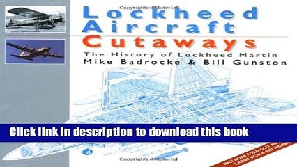 Tải video: Read Lockheed Aircraft: The History of Lockheed Martin (Aircraft Cutaways)  Ebook Free