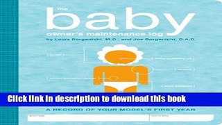 Read The Baby Owner s Maintenance Log Ebook Free