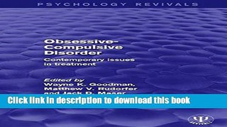 [PDF] Obsessive-Compulsive Disorder: Contemporary Issues in Treatment (Psychology Revivals) Free