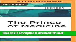 [Download] The Prince of Medicine: Galen in the Roman Empire  Read Online