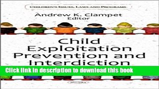 [PDF] Child Exploitation Prevention and Interdiction Read Full Ebook