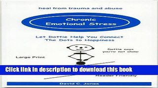 [PDF] Chronic Emotional Stress: Heal from Trauma And Abuse Download Full Ebook