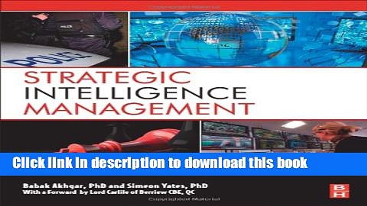 Read Strategic Intelligence Management: National Security Imperatives and Information and